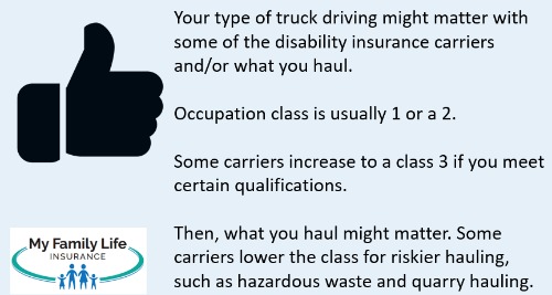 to show that the occupation class matters with truck drivers and disability insurance.