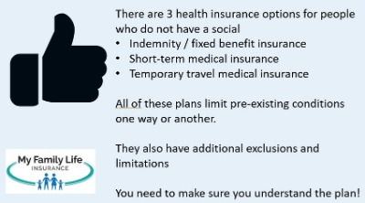 to show the health insurance options for people without a social security number