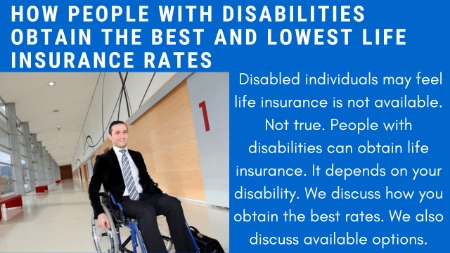 How People With Disabilities Get The Best Life Insurance Rates