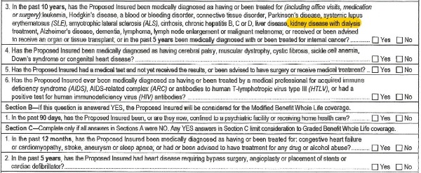 to show health questions on a burial insurance application including kidney disease