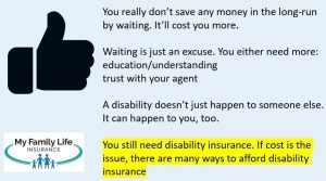 to show millennials they will pay more if they wait for disability insurance