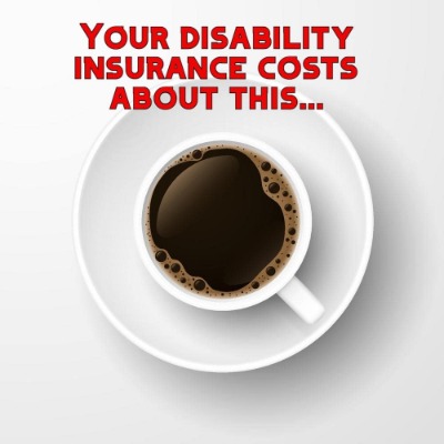 to show disability insurance costs about a daily cup of coffee