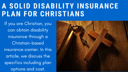 A Solid And Affordable Disability Insurance Option For Christians