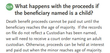 to show how a carrier would treat the death benefit payout to a child as a life insurance beneficiary