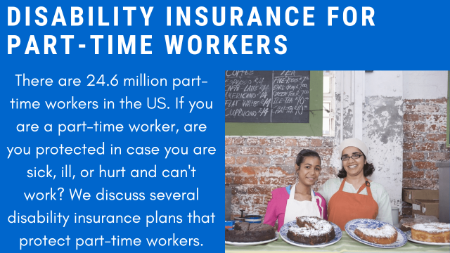 How Part-Time Workers Get Approved For Disability Insurance Every Time | Disability Insurance Options For People Who Do Not Work More Than 30 Hours Per Week