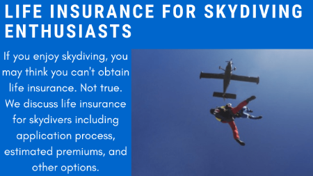 Does Life Insurance Cover Skydiving?