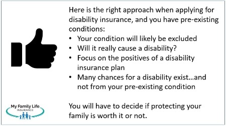 to discuss the right approach about disability insurance and pre-existing conditions.