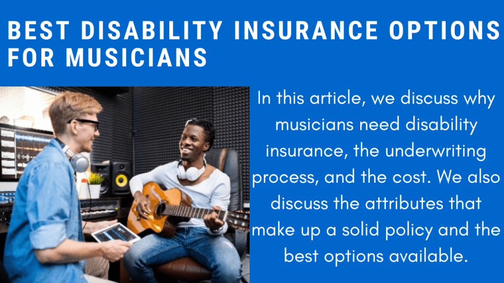 Best Disability Insurance Options For Musicians | We Discuss This Very Important Insurance Which Protects Your Income And Wealth